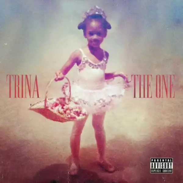 Trina - If It Ain’t Me (feat. K. Michelle)